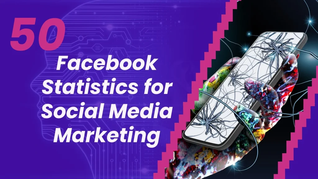 Latest Facebook statistics 2025 for marketers and influencers