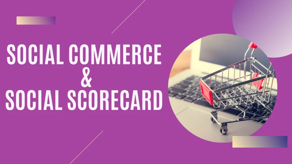 Social Commerce & Scorecard 2025 — How Social Media Drives Sales