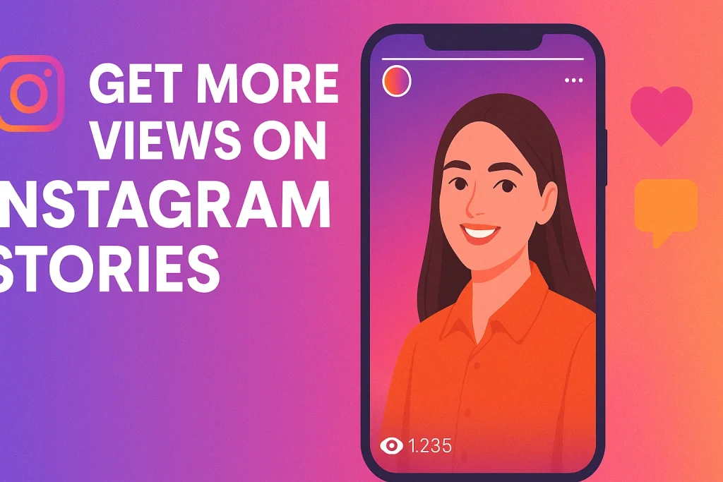Get More Views on Instagram Stories with ProflUp